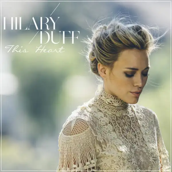Hilary Duff - Feel Alive (Bonus Track)